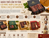 KHĂN THỔ CẨM TƠ TẰM CÓ PHÙ HỢP LÀM QUÀ TẶNG CAO CẤP KHÔNG?